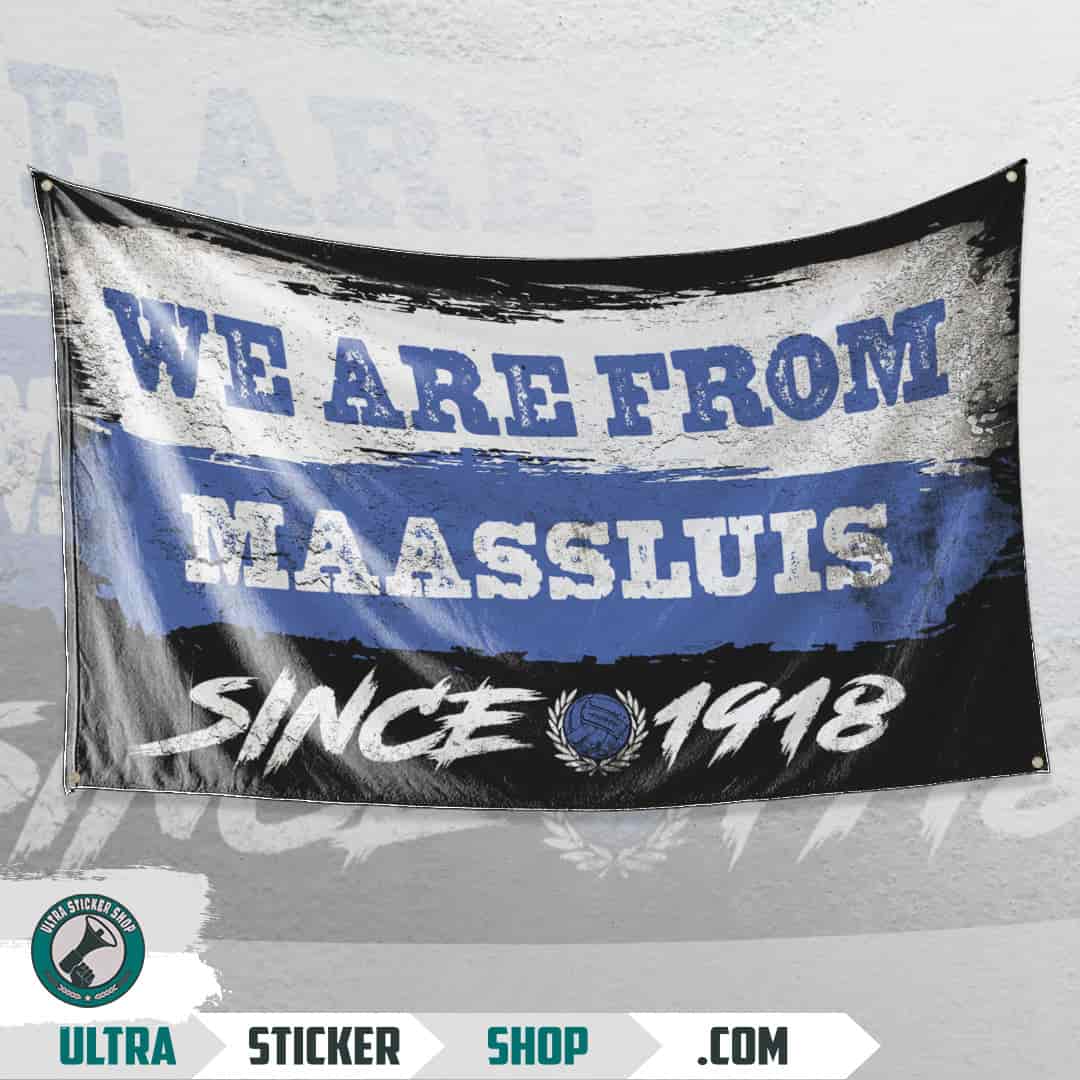 We are from Maassluis since 1918 Flagge
