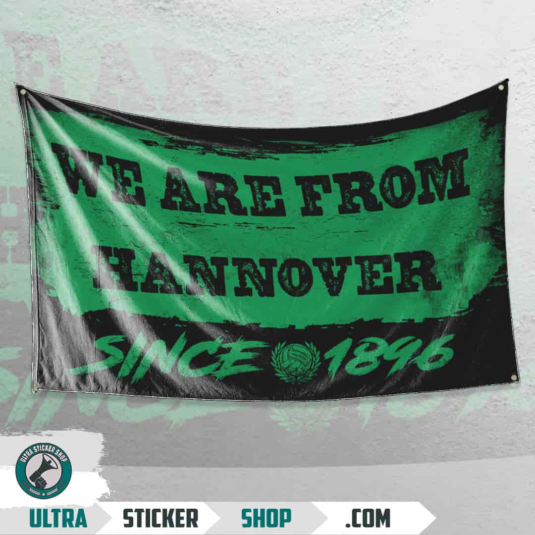 We are from Hannover since 1896 Drapeau