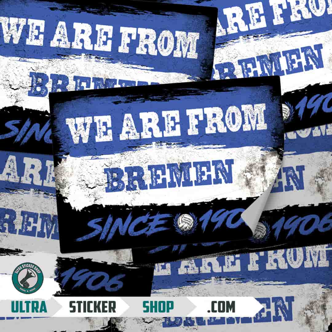We are from Bremen since 1906 Klistermærker