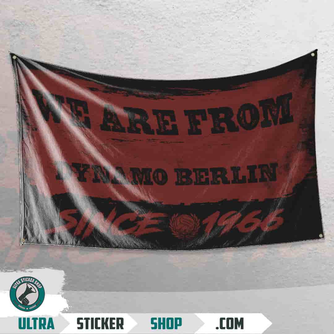 We are from Dynamo Berlin since 1966 Flag