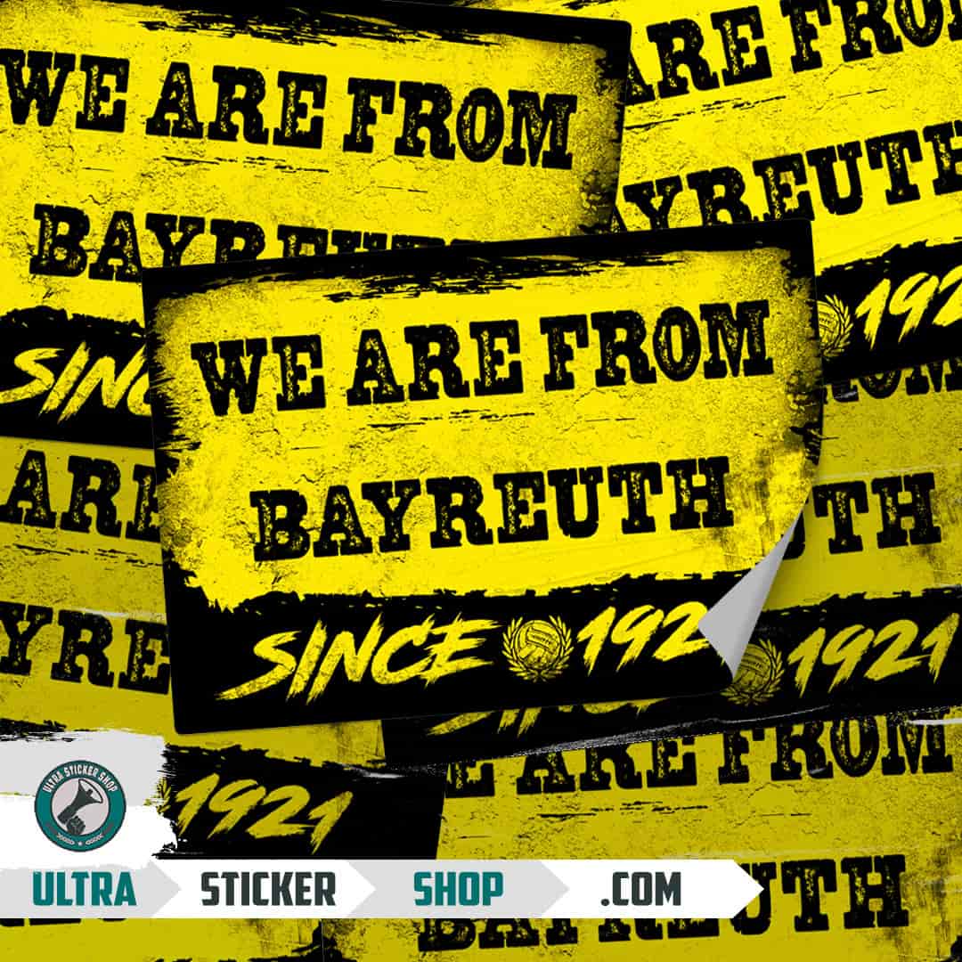 We are from Bayreuth since 1921 Aufkleber