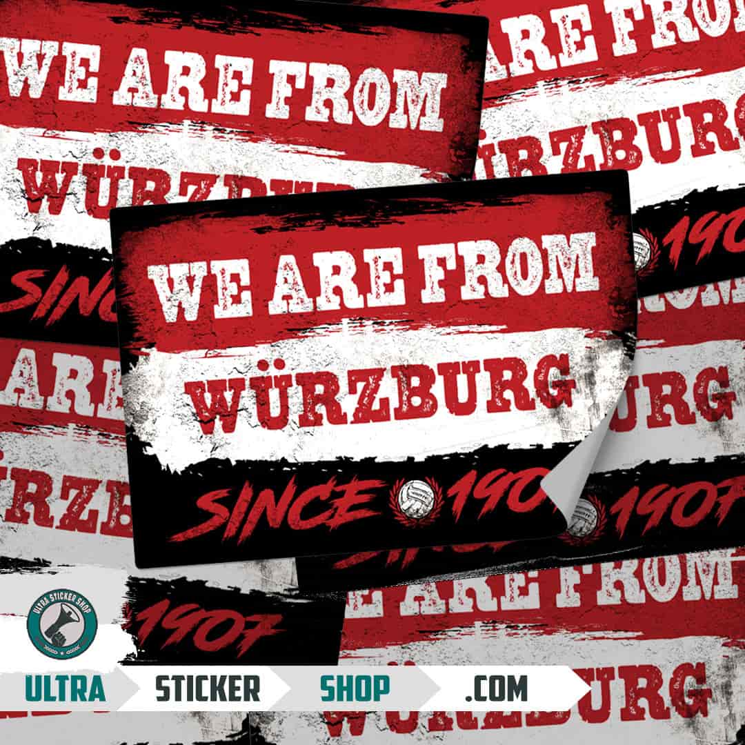 We are from Würzburg since 1907 Aufkleber