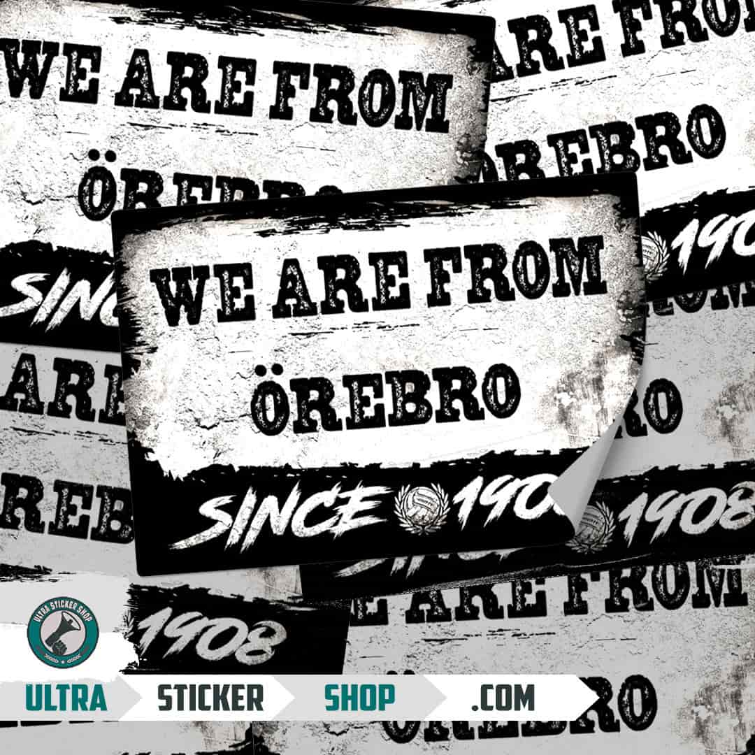 We are from Örebro since 1908 Nalepnice