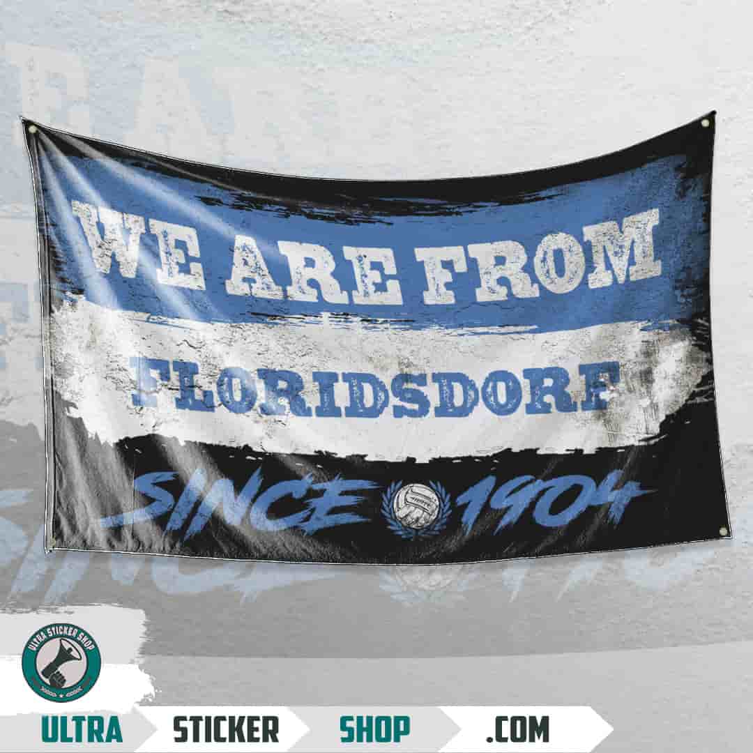 We are from Floridsdorf since 1904 Bandiera