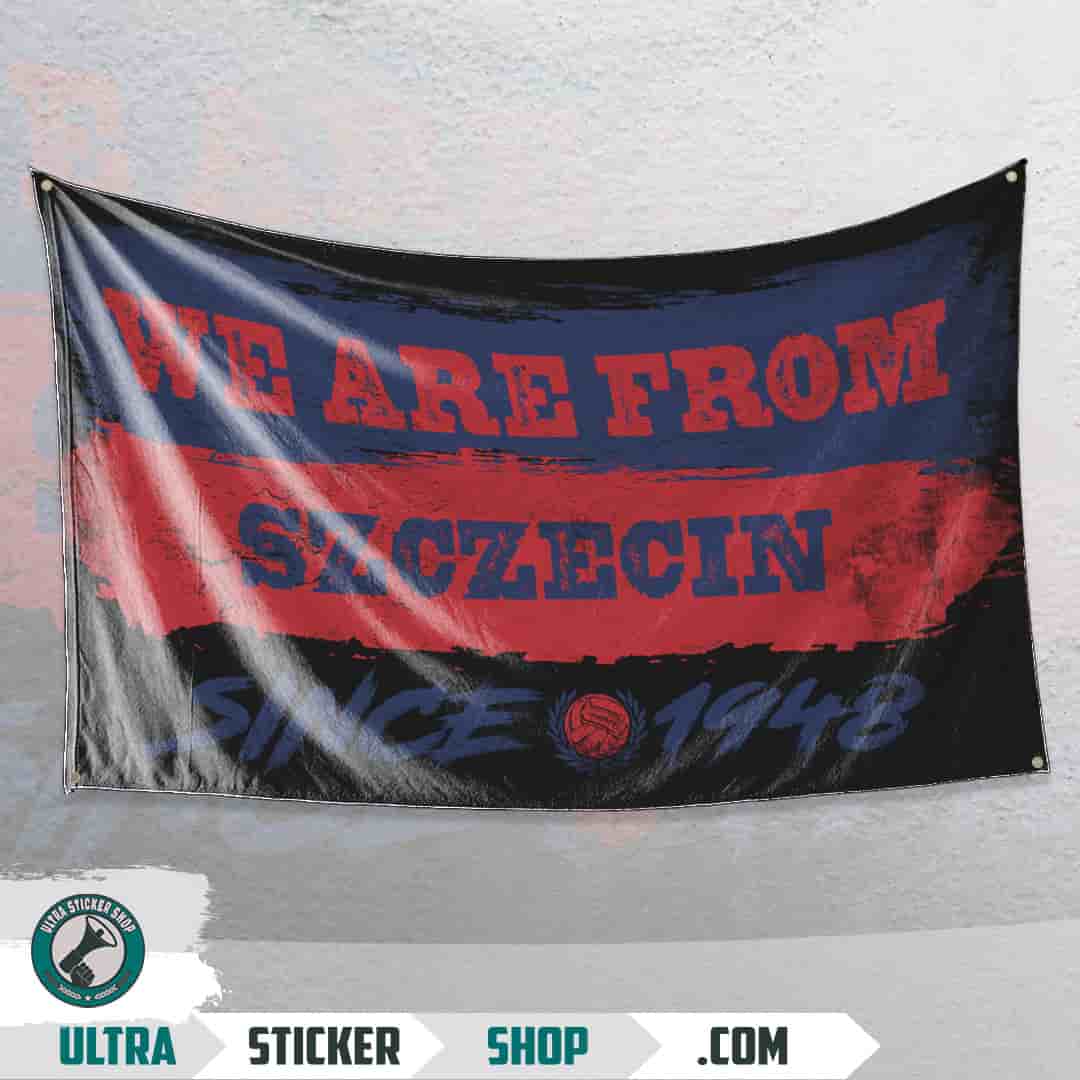 We are from Szczecin since 1948 Flagge