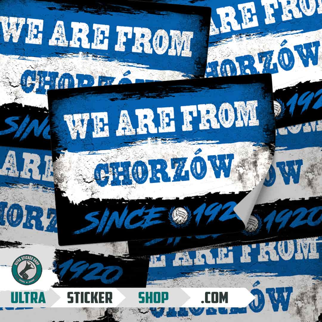 We are from Chorzów since 1920 Aufkleber