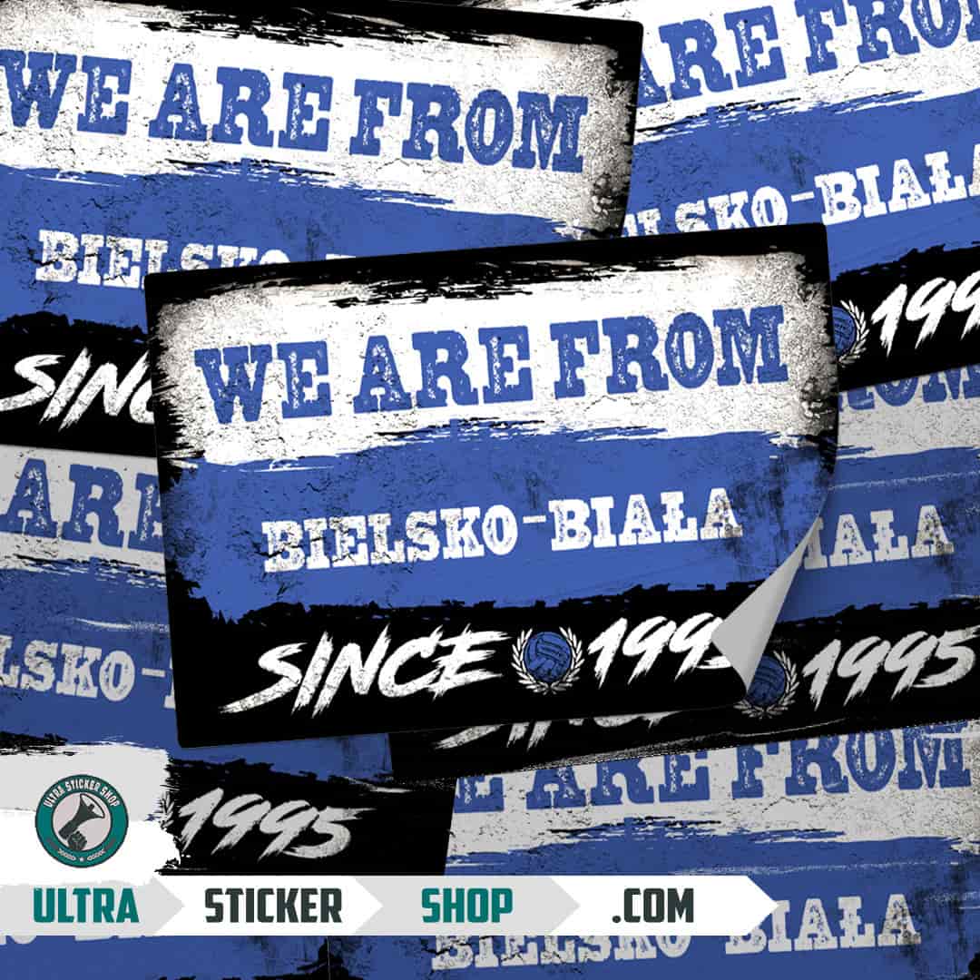 We are from Bielsko-Biała since 1995 Nalepnice