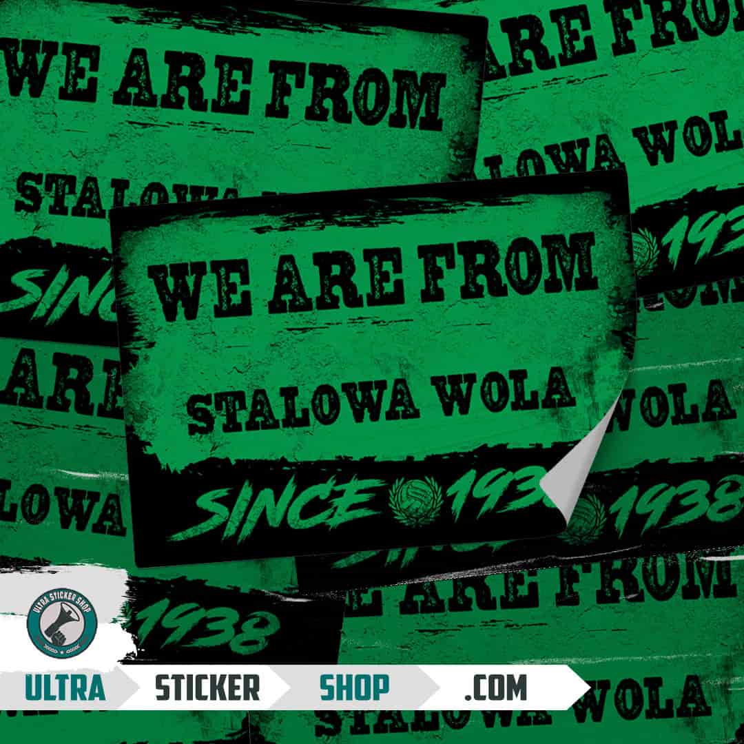 We are from Stalowa Wola since 1938 Naklejki