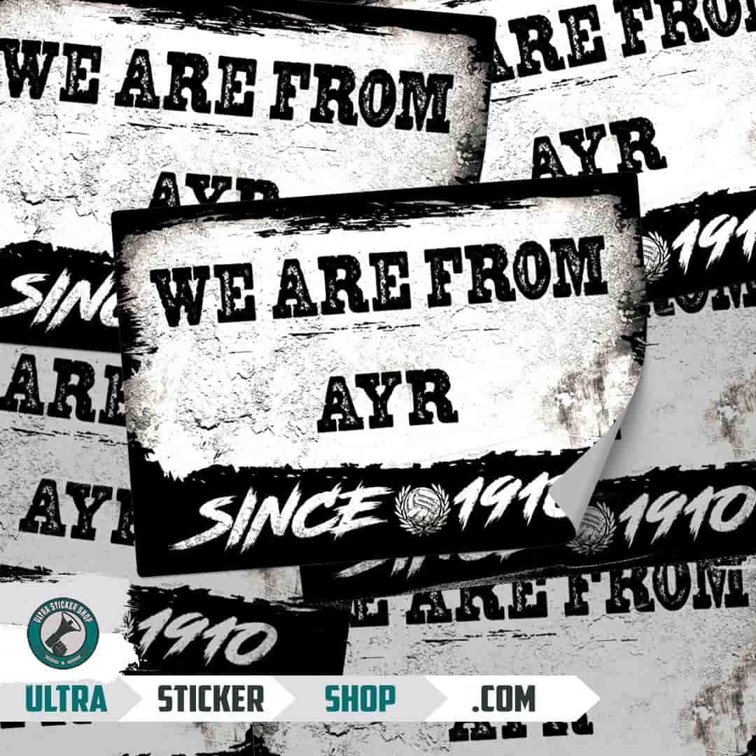 We are from Ayr since 1910 Nalepnice