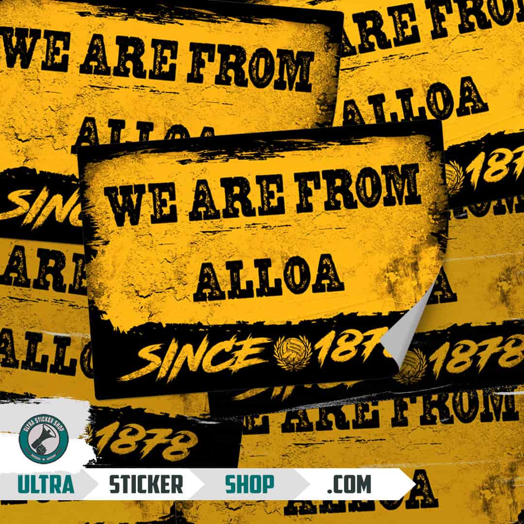 We are from Alloa since 1878 Aufkleber