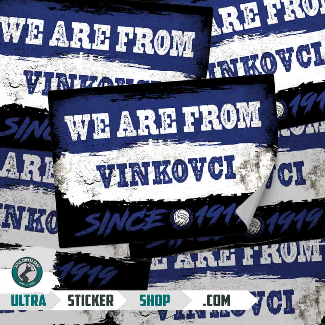 We are from Vinkovci since 1919 Aufkleber