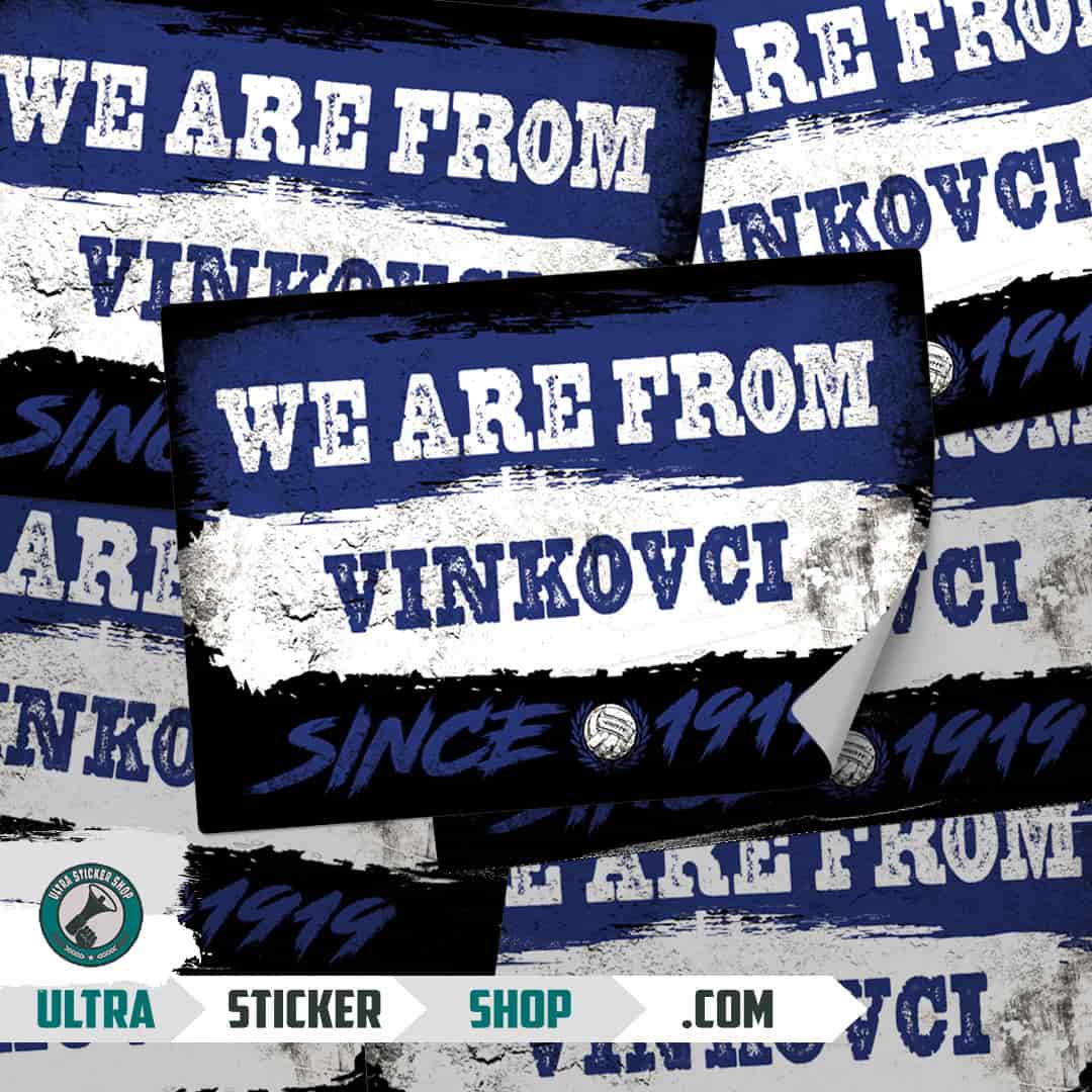 We are from Vinkovci since 1919 Aufkleber
