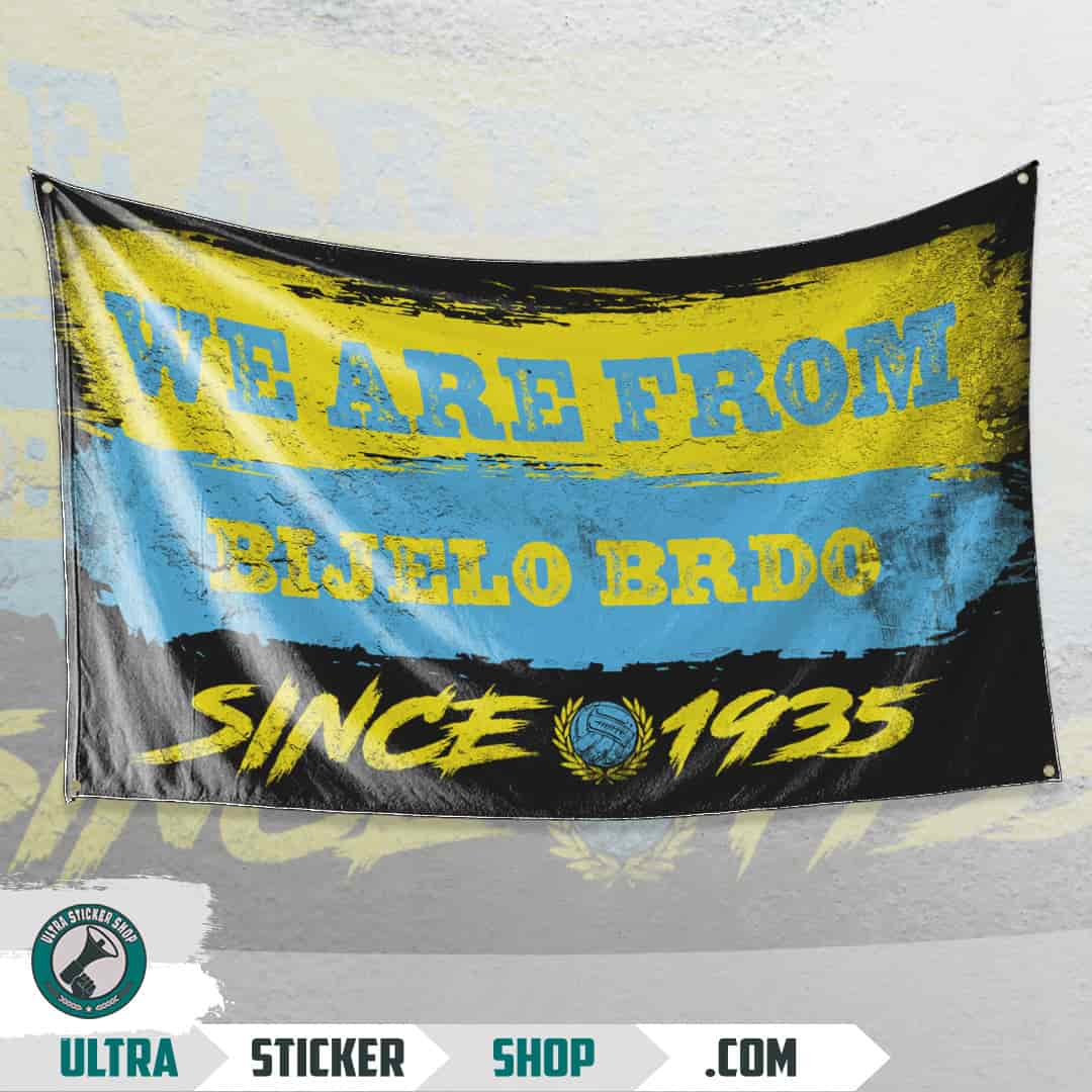 We are from Bijelo Brdo since 1935 Flagge