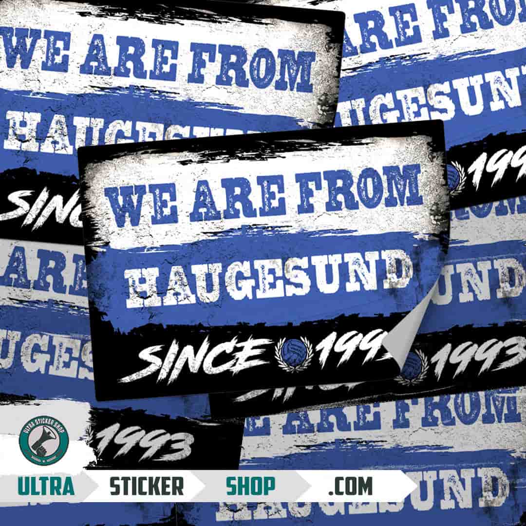 We are from Haugesund since 1993 Aufkleber
