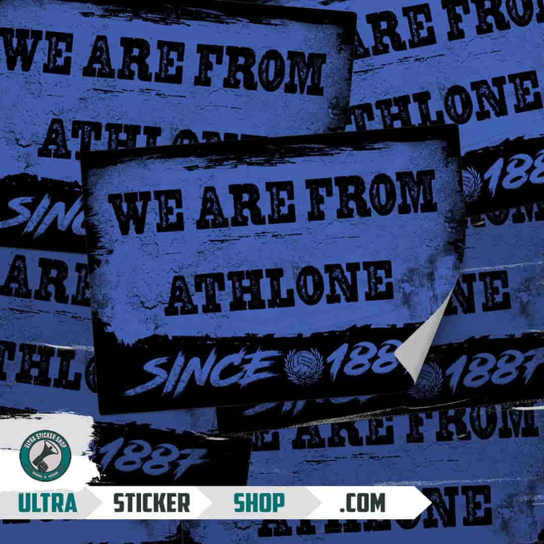 We are from Athlone since 1887 Nalepnice