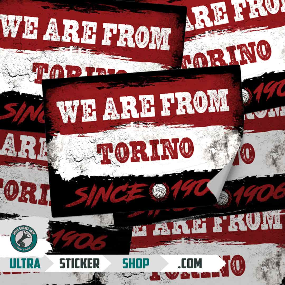 We are from Torino since 1906 Nalepnice