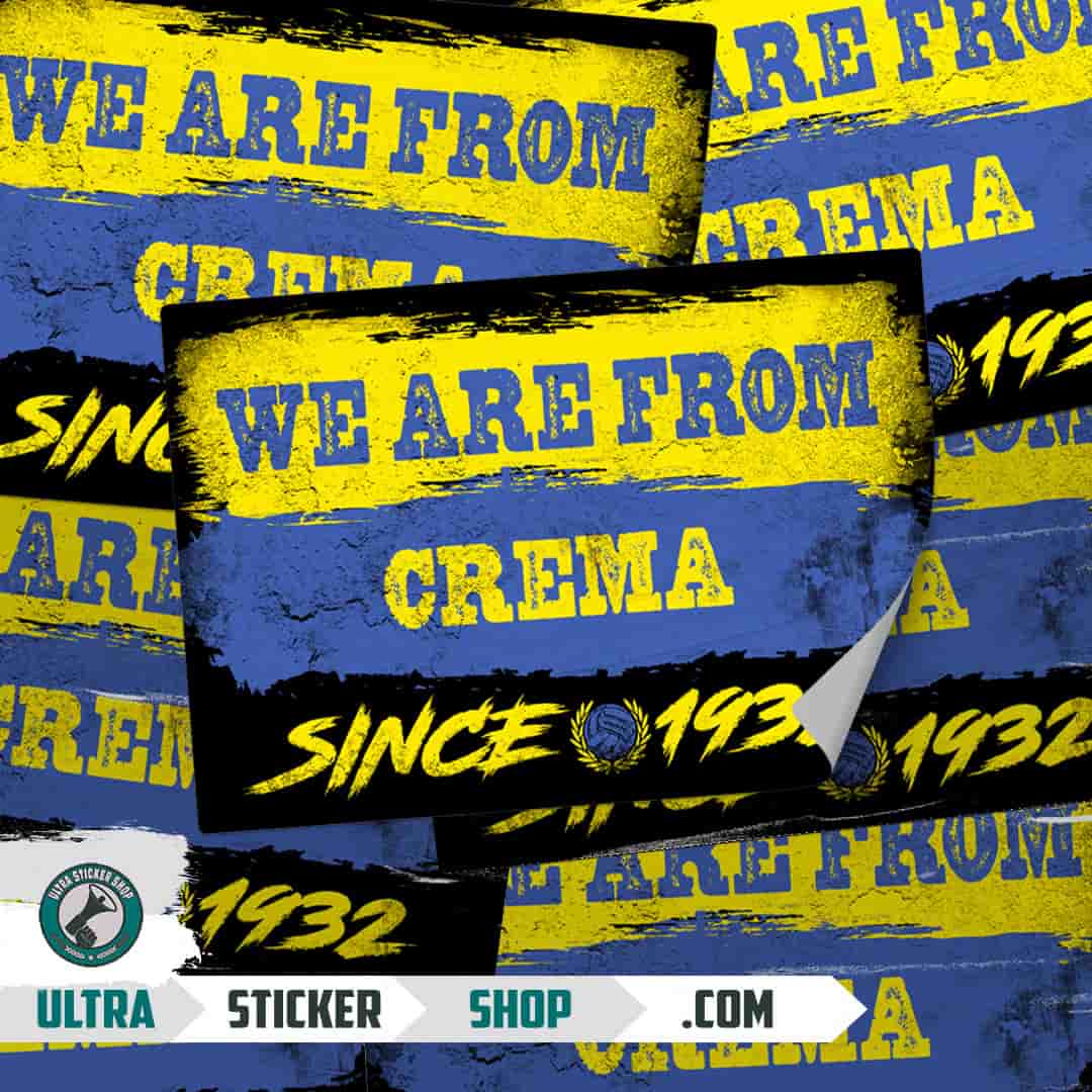 We are from Crema since 1932 Nalepnice