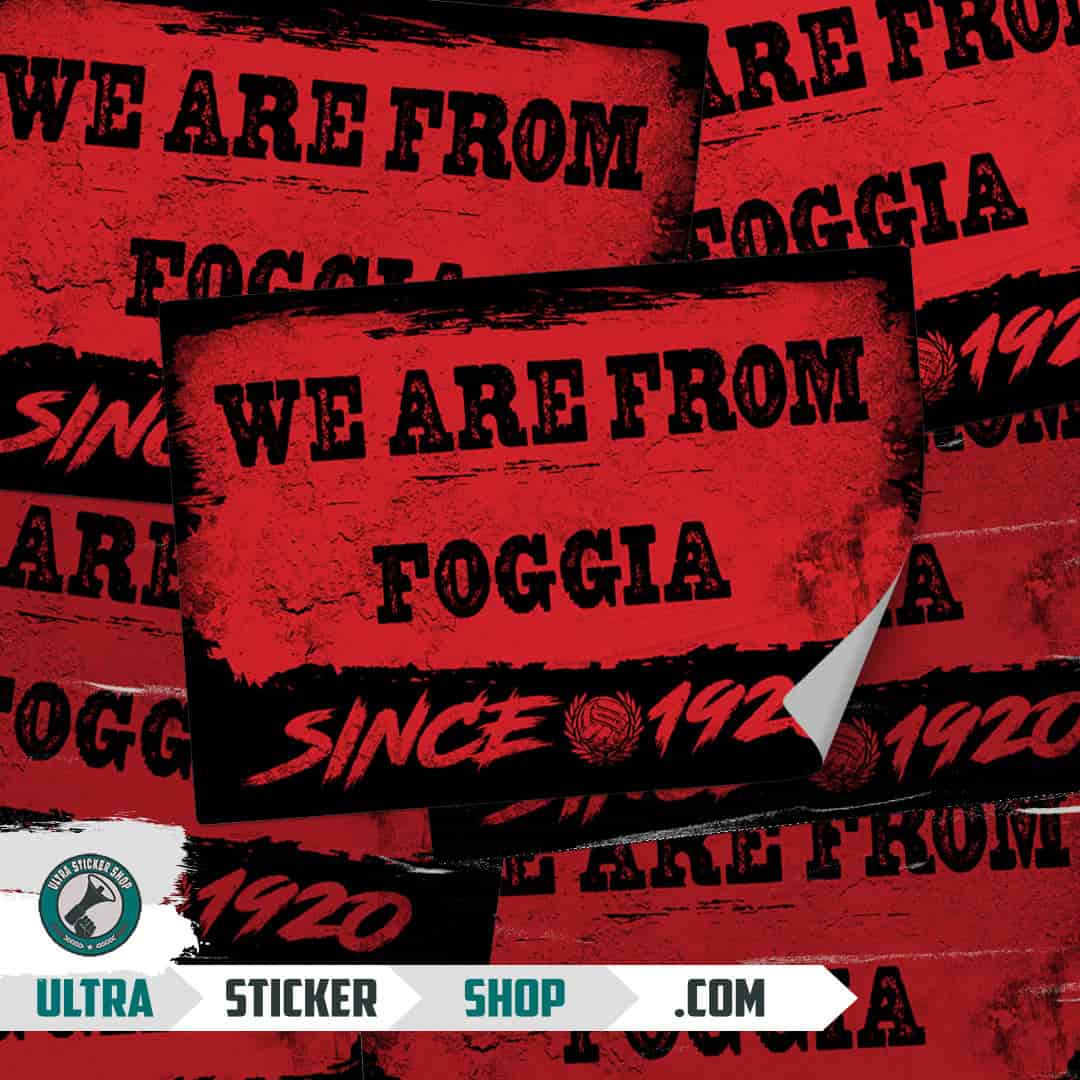 We are from Foggia since 1920 Nalepnice