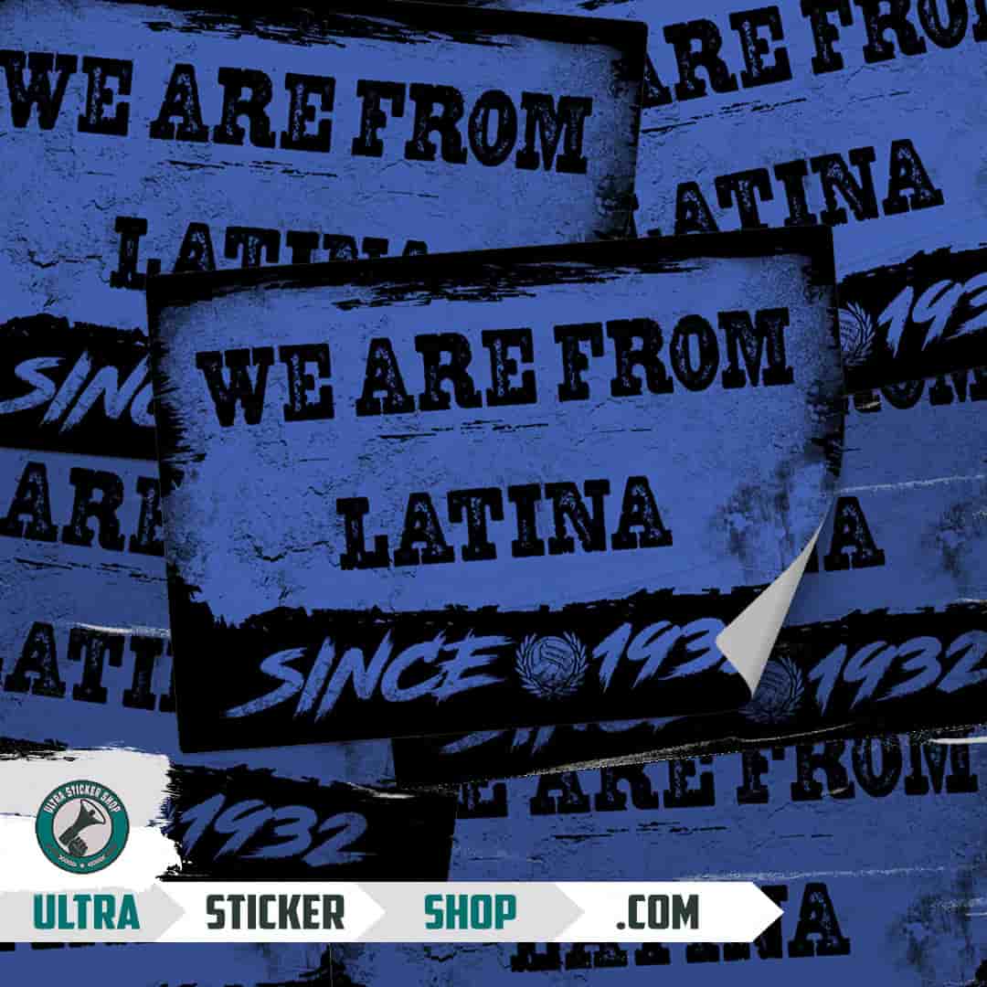 We are from Latina since 1932 Aufkleber