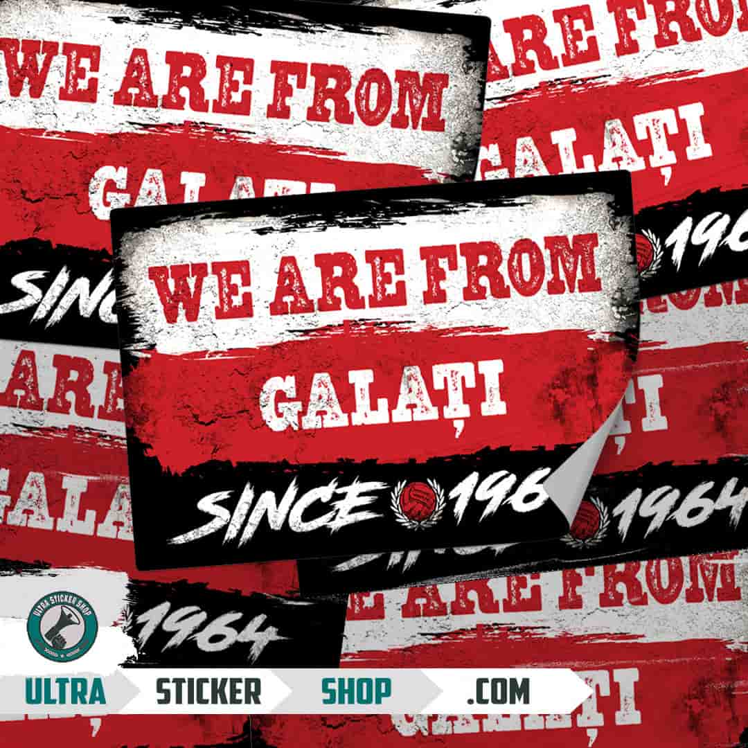 We are from Galați since 1964 Nalepke