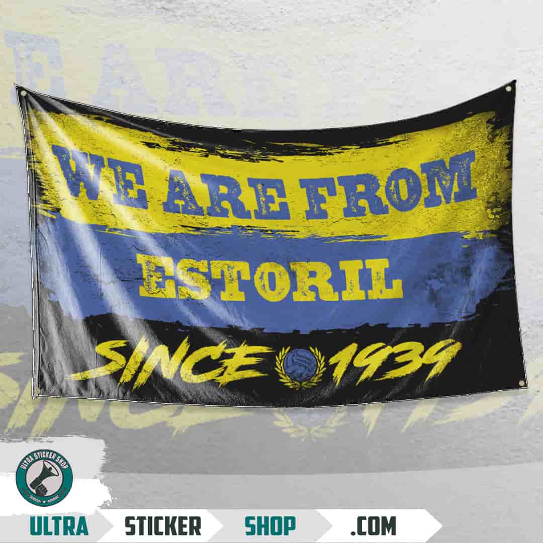We are from Estoril since 1939 Flagge