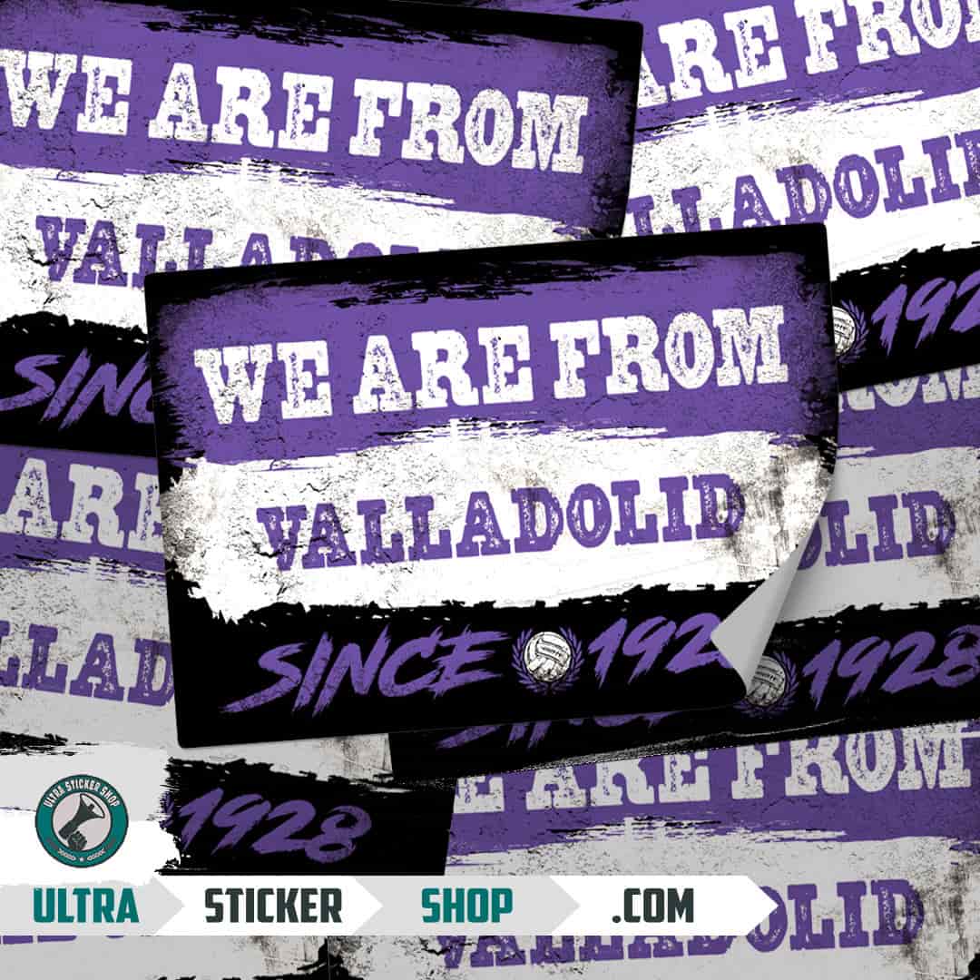 We are from Valladolid since 1928 Nalepnice