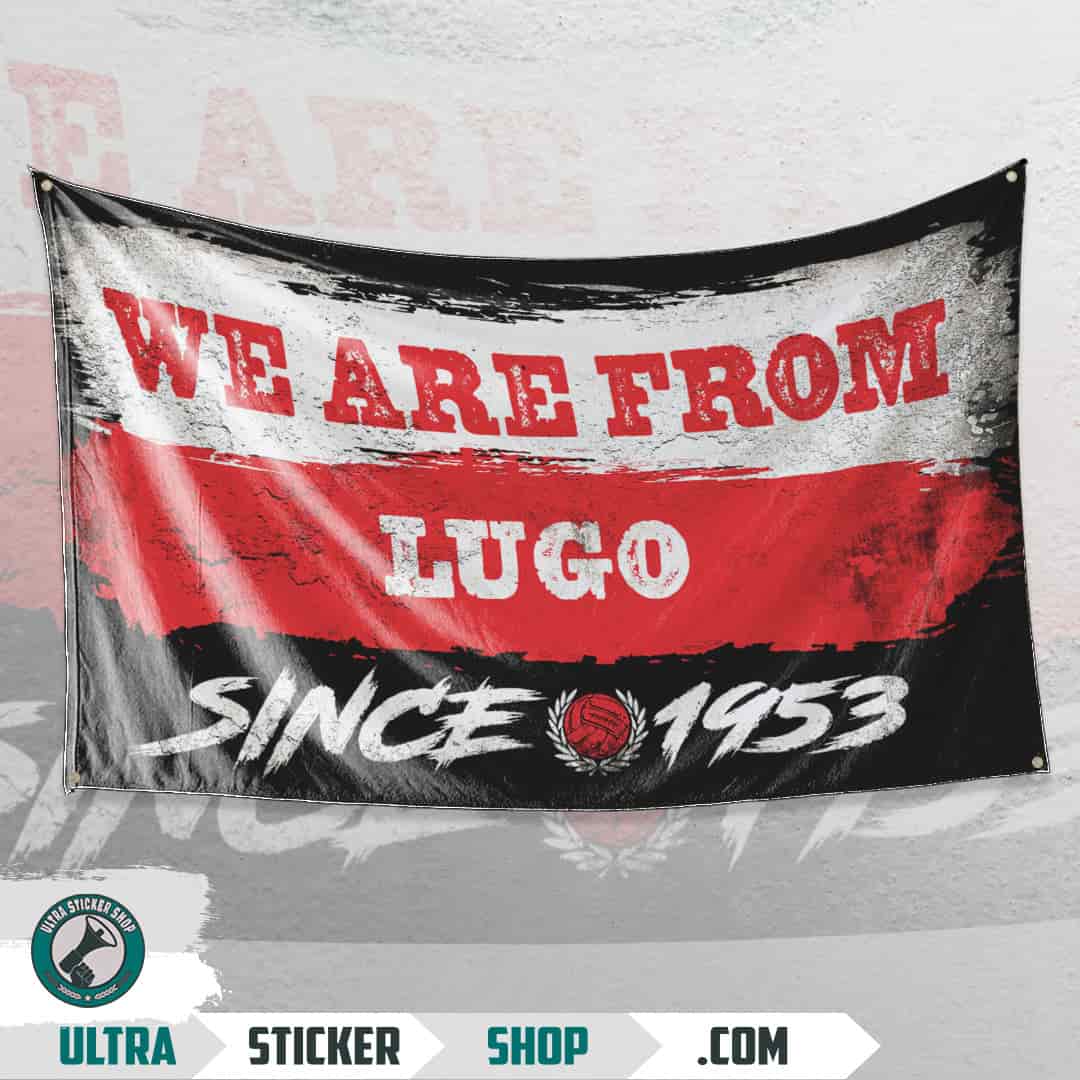 We are from Lugo since 1953 Flagge