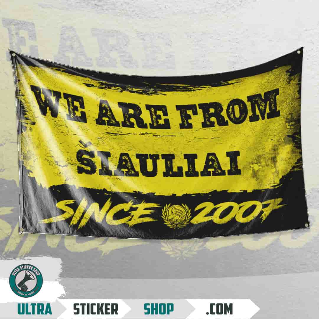 We are from Šiauliai since 2007 Vlag
