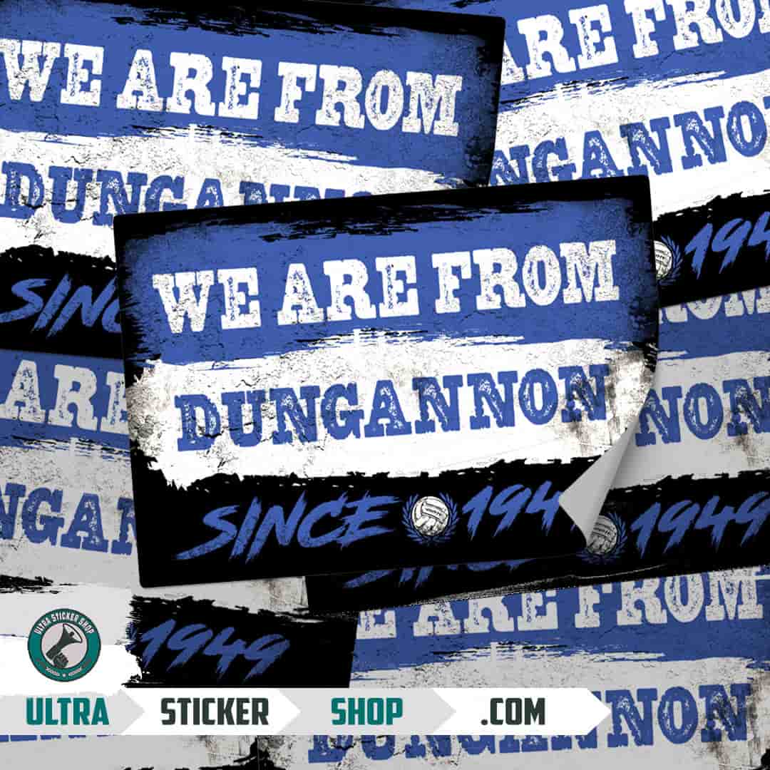 We are from Dungannon since 1949 Nalepnice