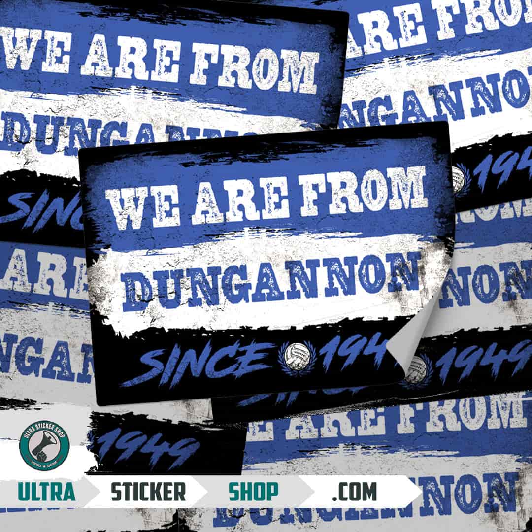 We are from Dungannon since 1949 Nalepnice
