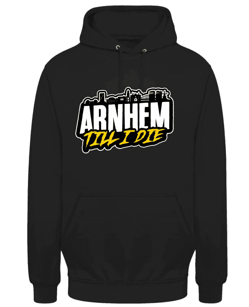 Arnhem Till I Die Hoodie