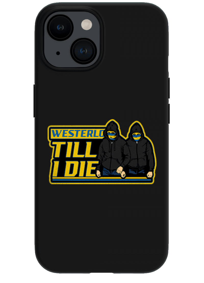 Westerlo Till I die iPhone-Hülle