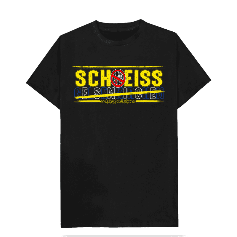 Scheiss Gelsenkirchen Majica