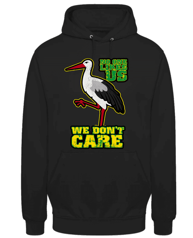 No one likes us we don't care- Den Haag Džemper