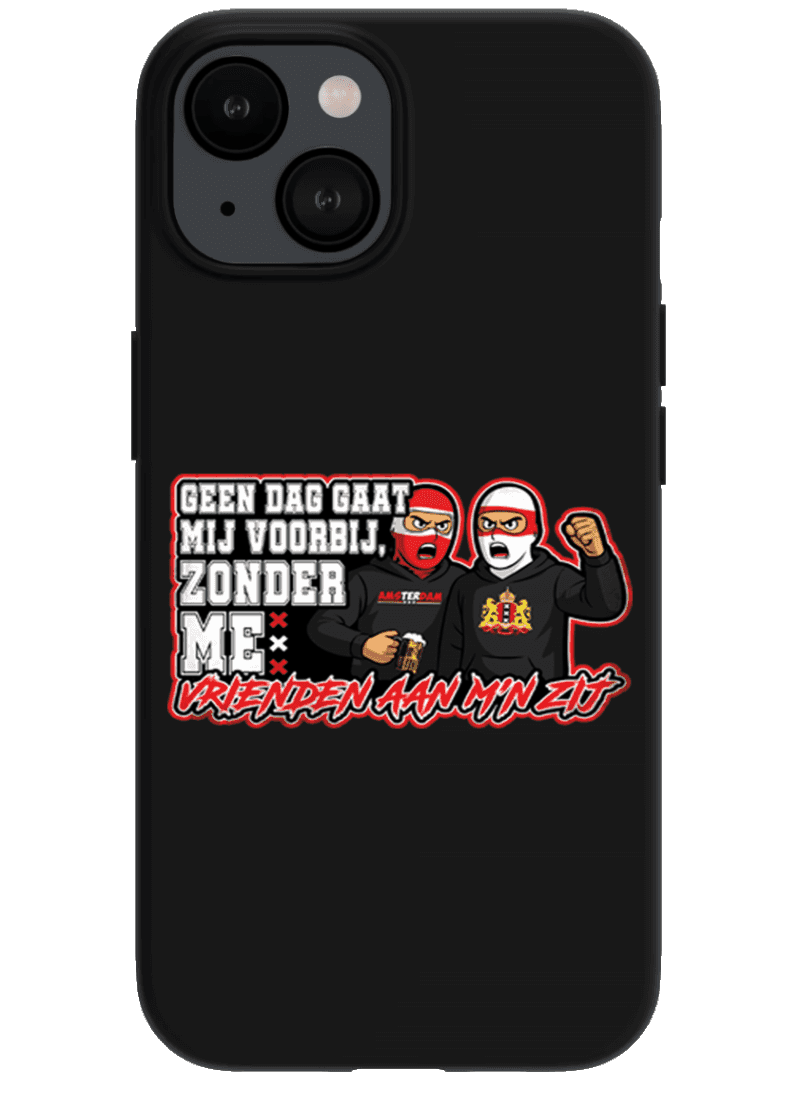 Geen dag gaat mij voorbij zonder me vrienden aan m'n zij Futrola za Iphone