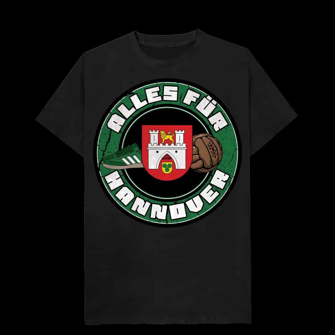 Alles für Hannover T-Shirt