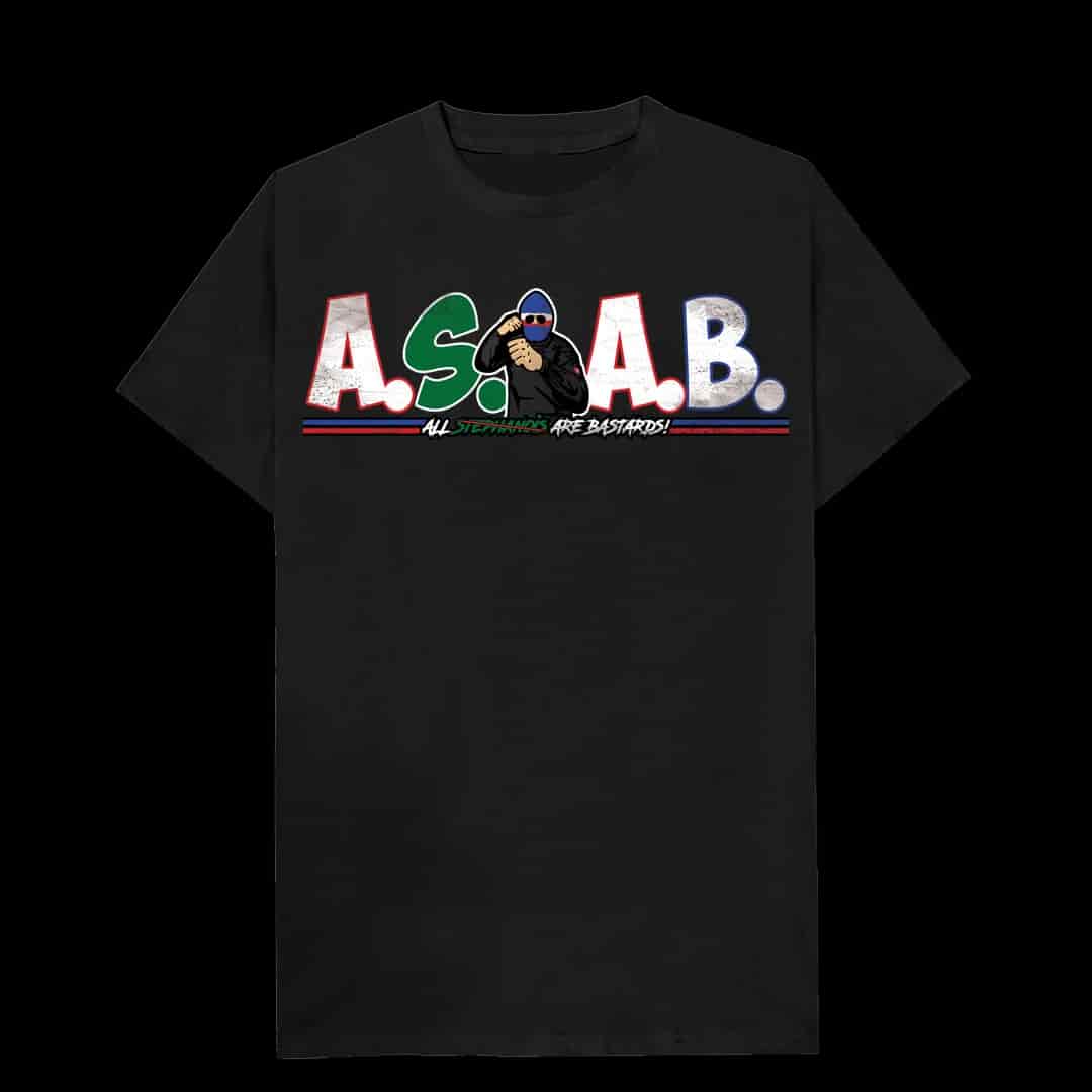 ASAB-ALL Stephanois are bastards Majica