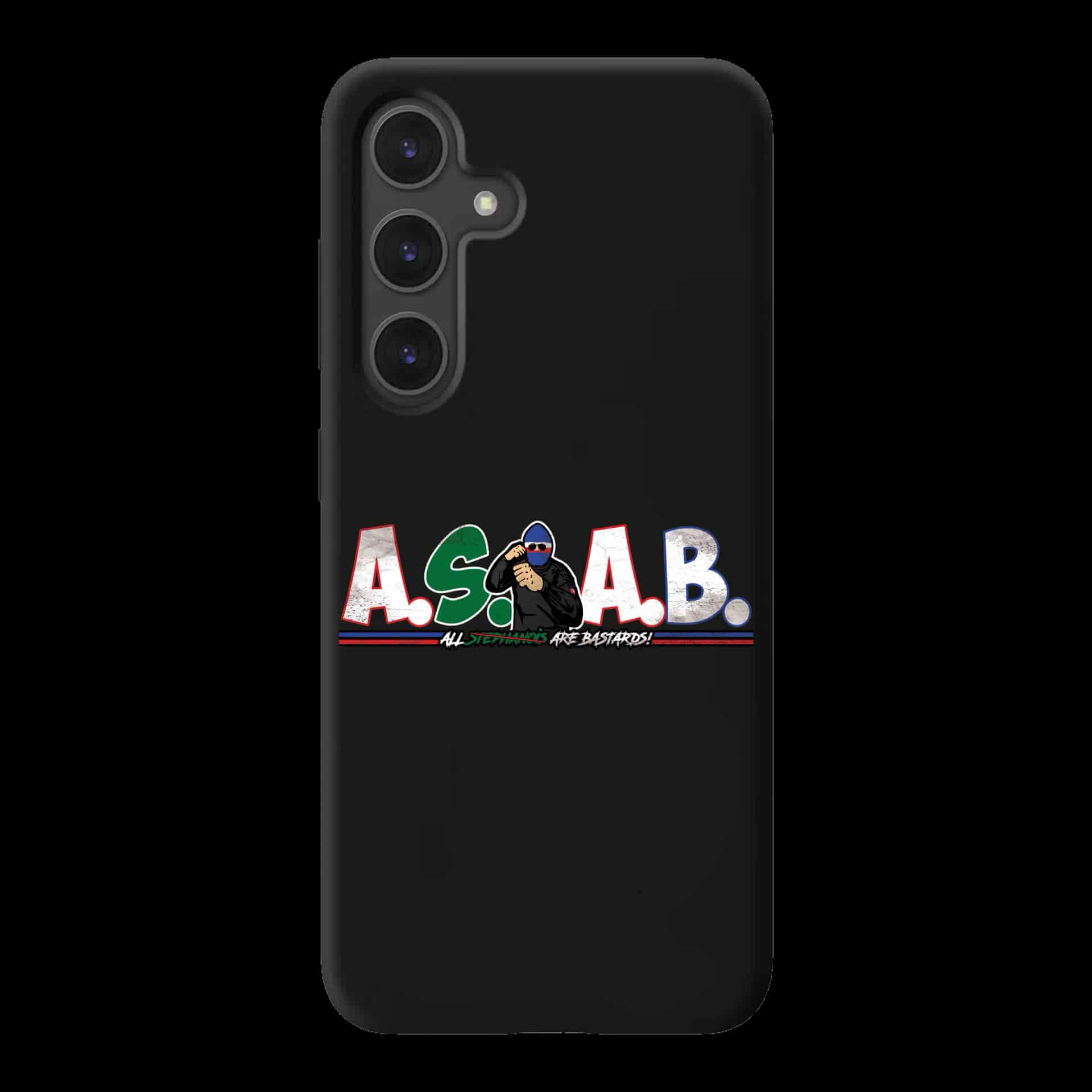 ASAB-ALL Stephanois are bastards Futrola za Samsung