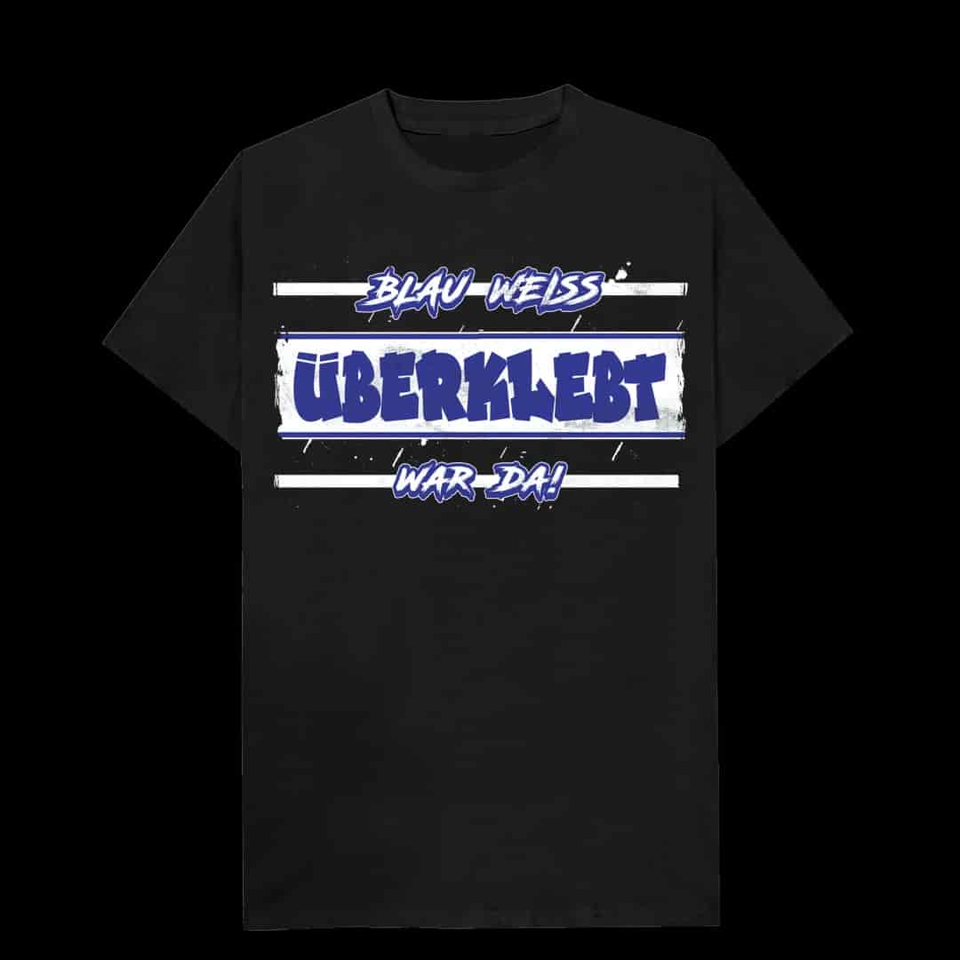 überklebt blau weiss war da! Majica