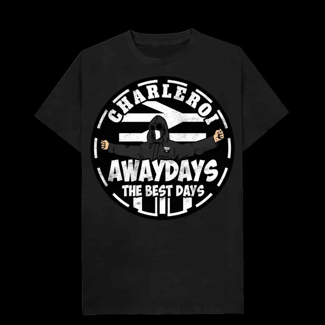 Charleroi awaydays the best days T-shirt