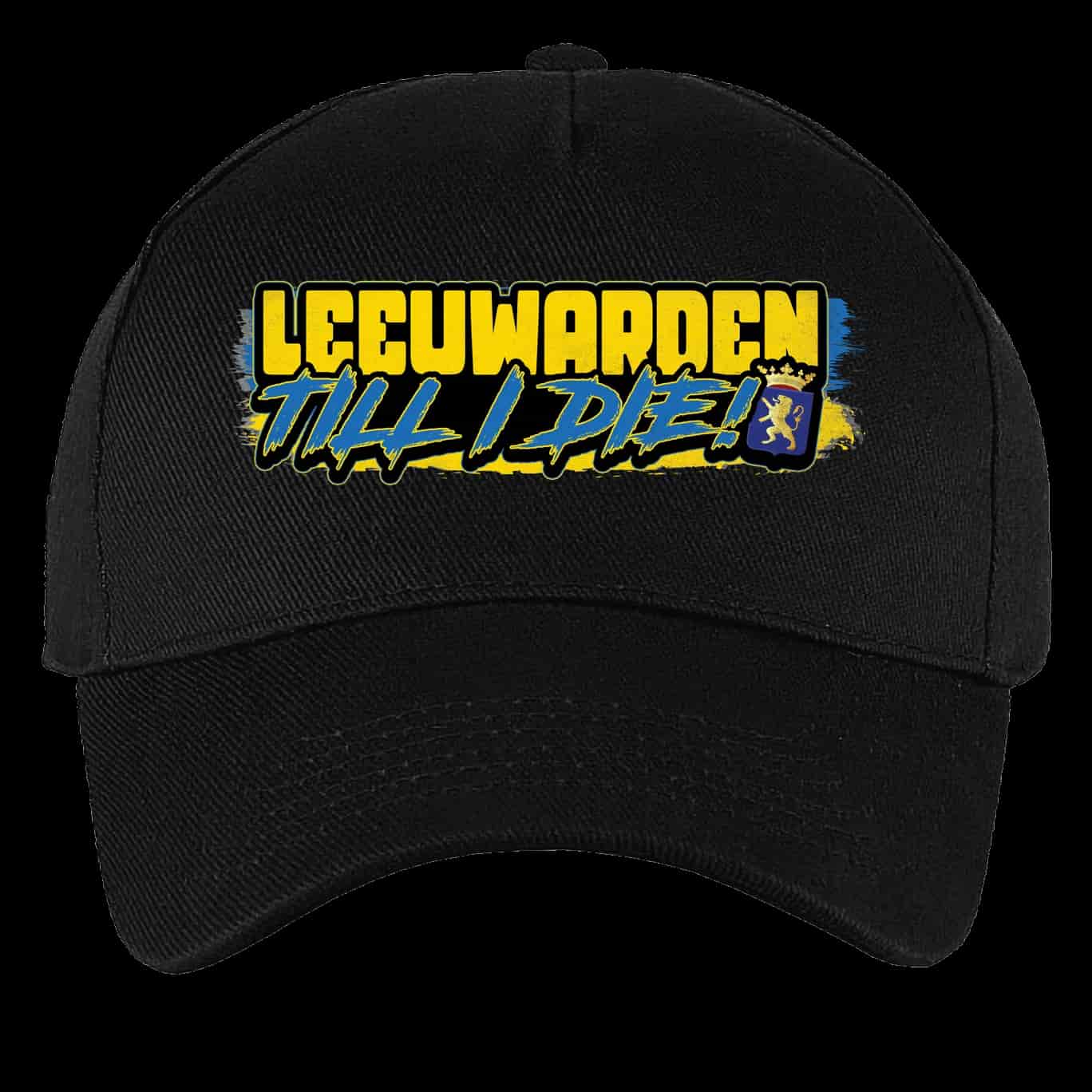 Leeuwarden Till I die Kapa