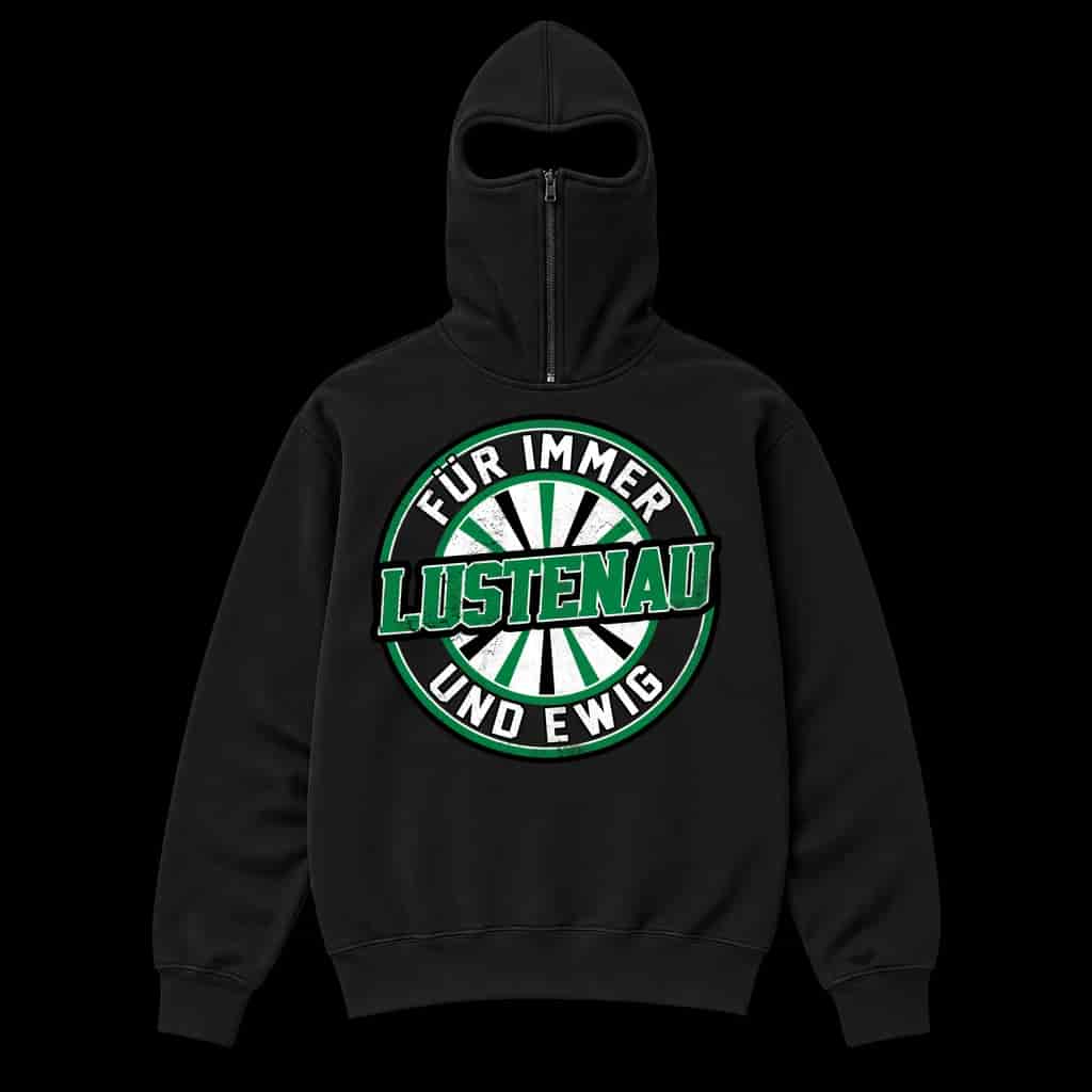 Lustenau Für Immer und ewig Ninja Kapuzenpullover