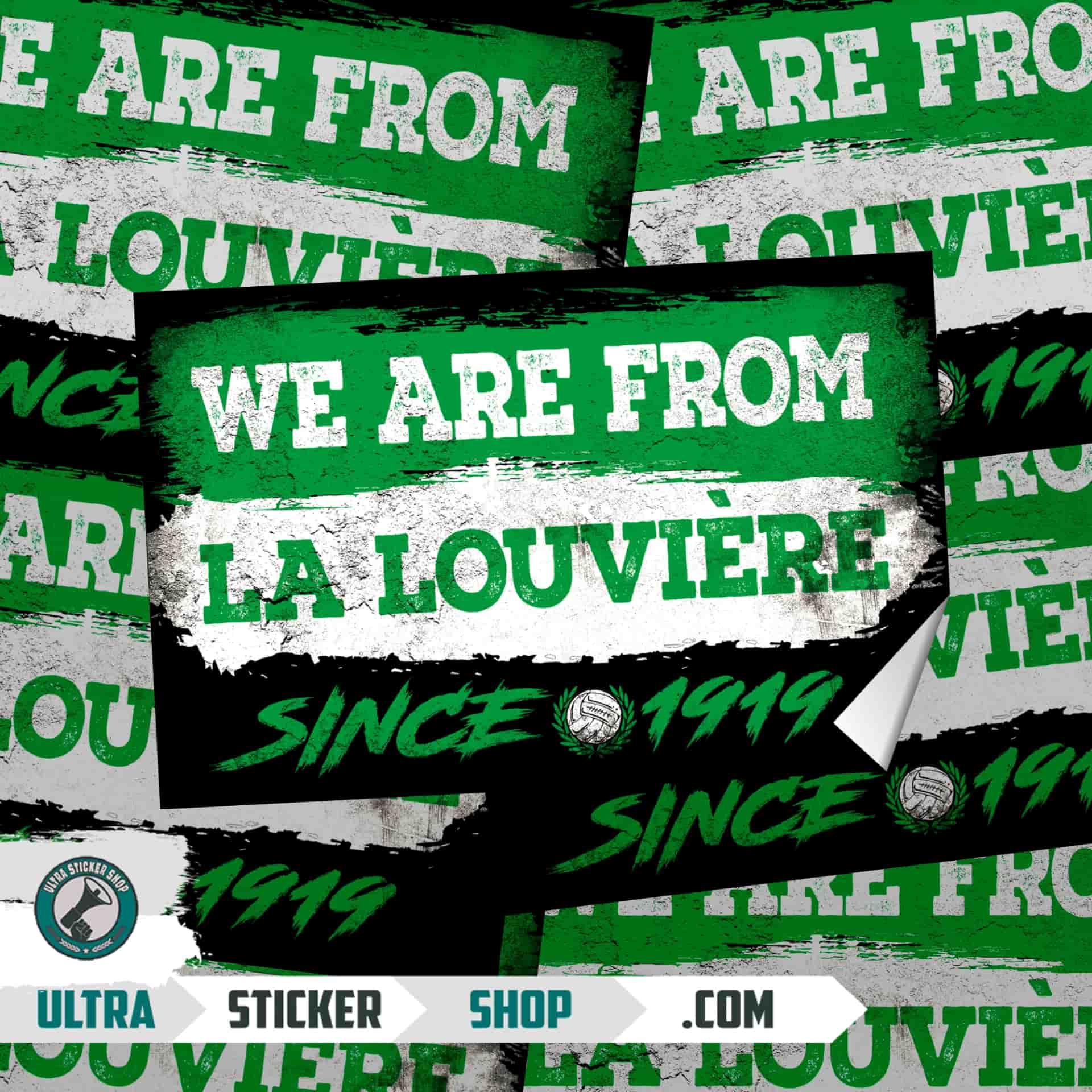 We are from La Louvière since 2017 Stickers