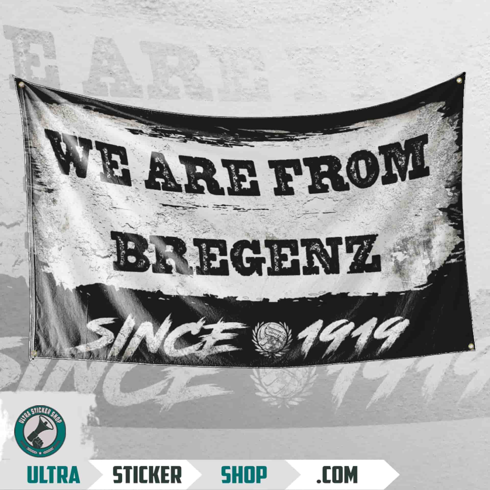 We are from Bregenz since 1919 Bandiera