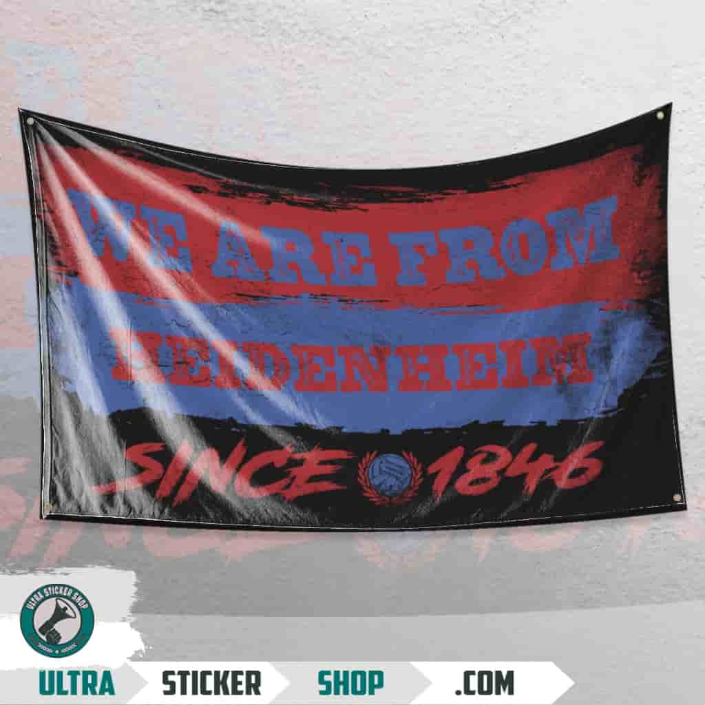 We are from Heidenheim since 1846 Flagge