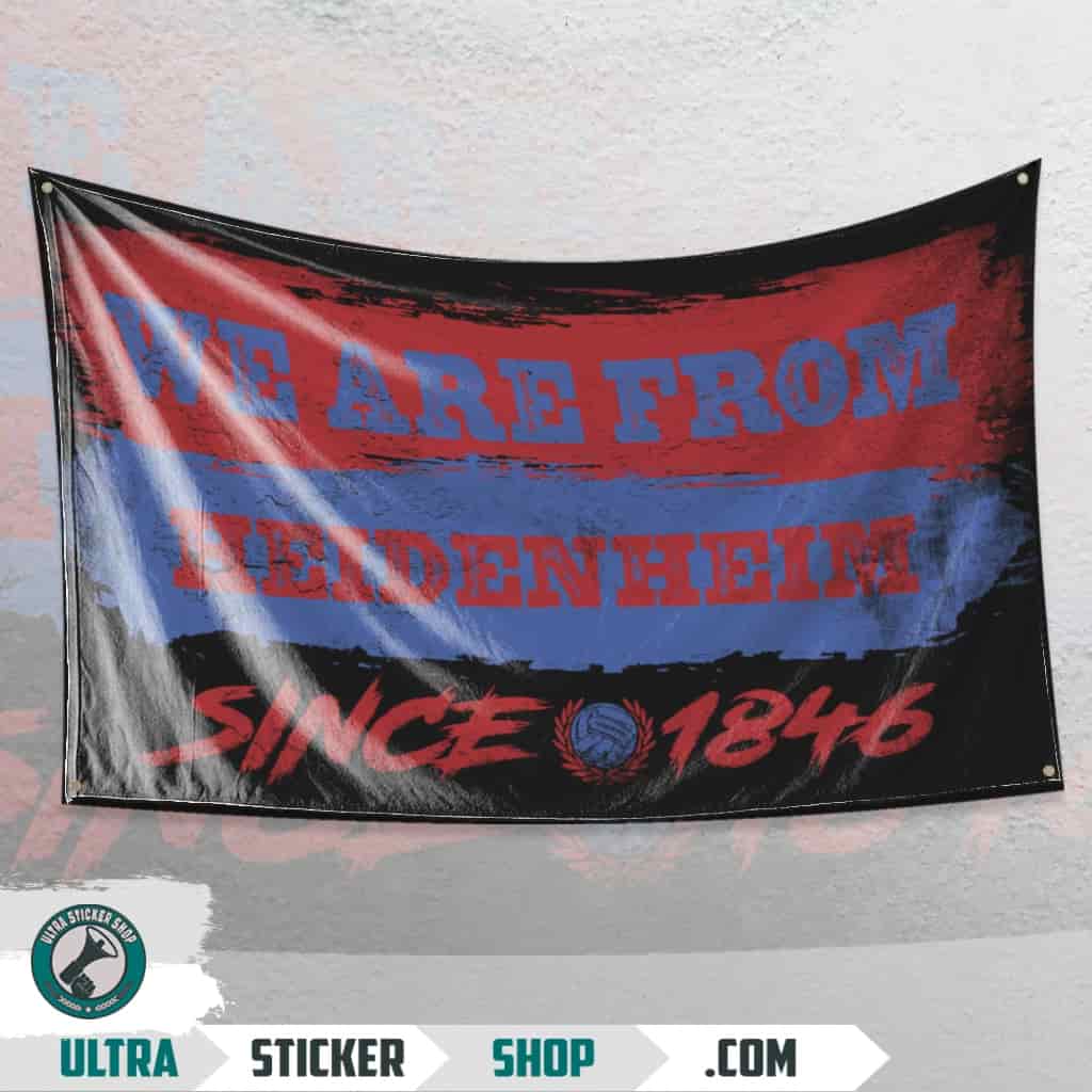 We are from Heidenheim since 1846 Flagge