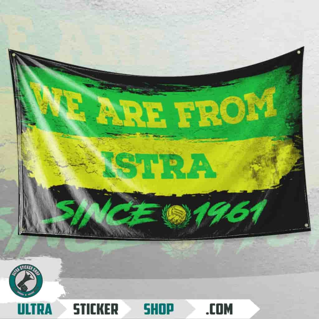 We are from Istria since 1961 Flag