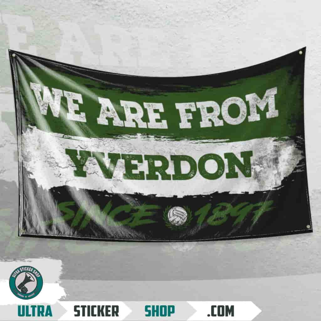 We are from Yverdon since 1948 Flagge